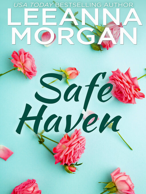 Title details for Safe Haven by Leeanna Morgan - Available
